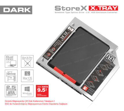 Dark Storex 9.5mm NB Optik Sürücü 2.5" HDD Yuva Dönüştürücü [DK-AC-DSOSD09]